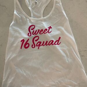 Tank top sweet 16! Brand new-multiple